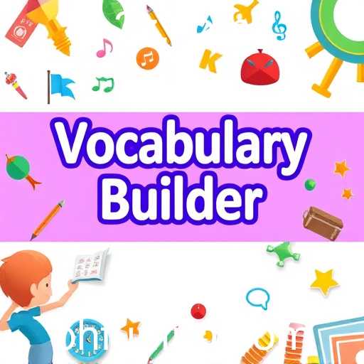 Enhancing Language Skills with 'Vocabulary Builder': A Fun and Engaging Experience